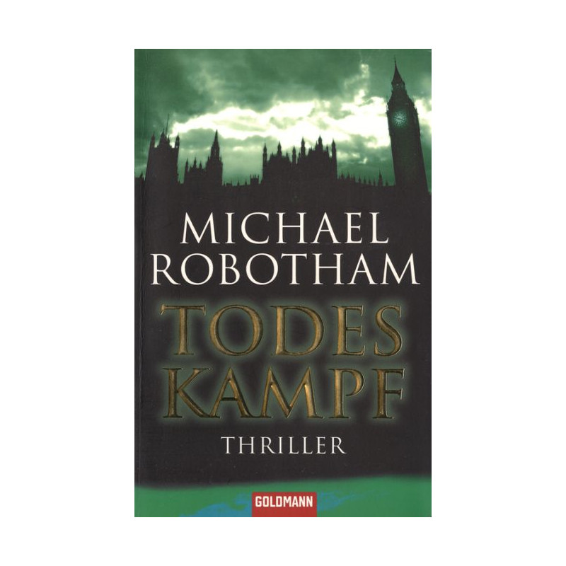 Todeskampf Michael Robotham