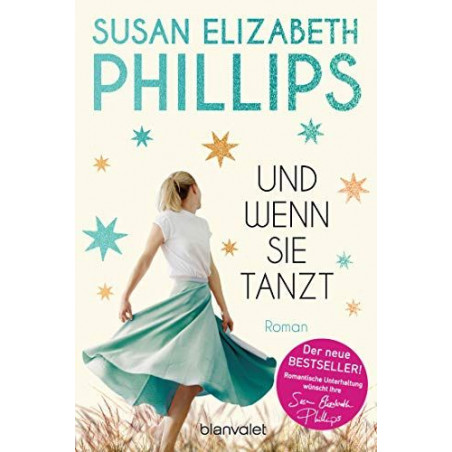 Und wenn sie tanzt Susan Elizabeth Phillips