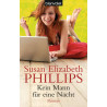 Kein Mann für eine Nacht Susan E. Phillips Beate Darius