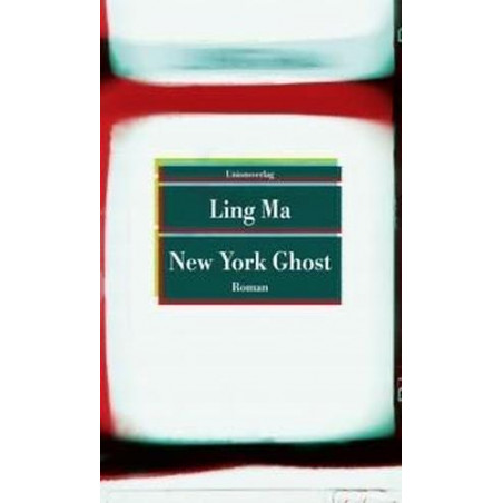 New York Ghost Ling Ma