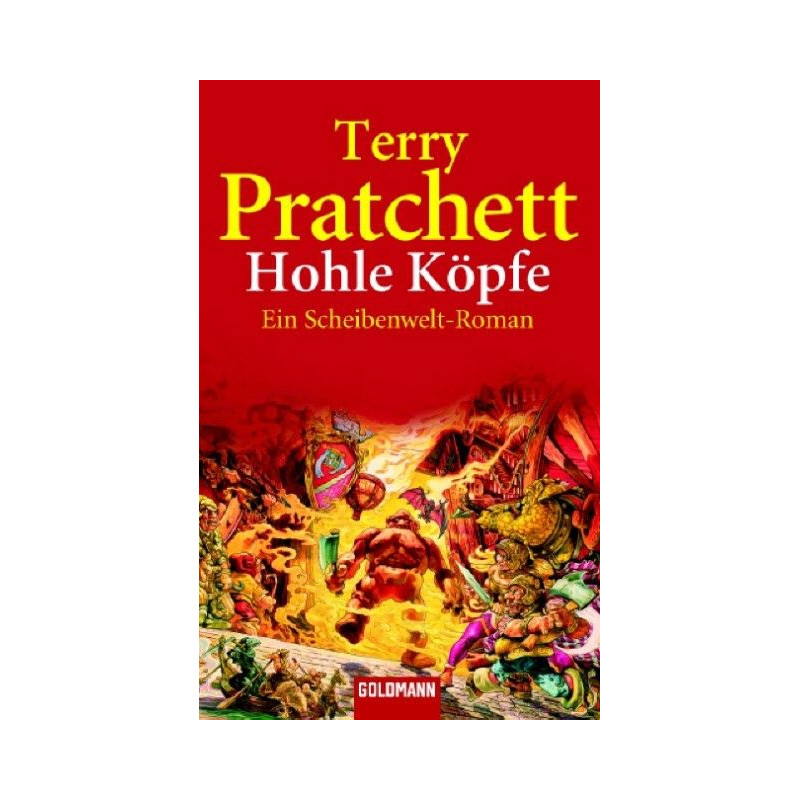 Hohle Köpfe. Ein Roman von der bizarren Scheibenwelt. Terry Pratchett Hohle Köpfe. Ein Roman von der bizarren Scheibenwelt. Terry Pratchett