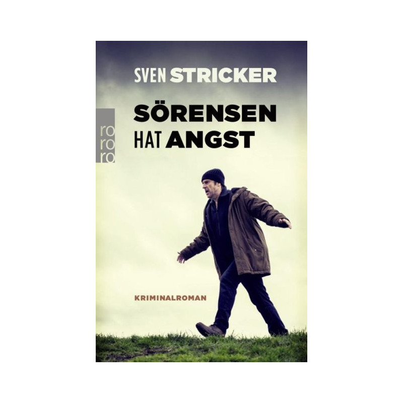 Sörensen hat Angst Sven Stricker Sörensen hat Angst Sven Stricker