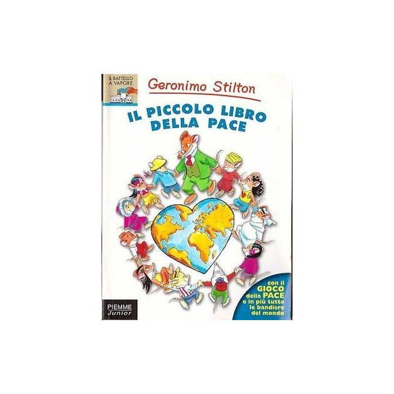 Il Piccolo Libro Della Pace Geronimo