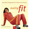 Mollig fit: Das Aktiv-Programm für Frauen mit Format Uschi Moriabadi