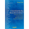 Unerklärliche Beschwerden?: Chronische Schmerzen und andere Leiden körpertherape
