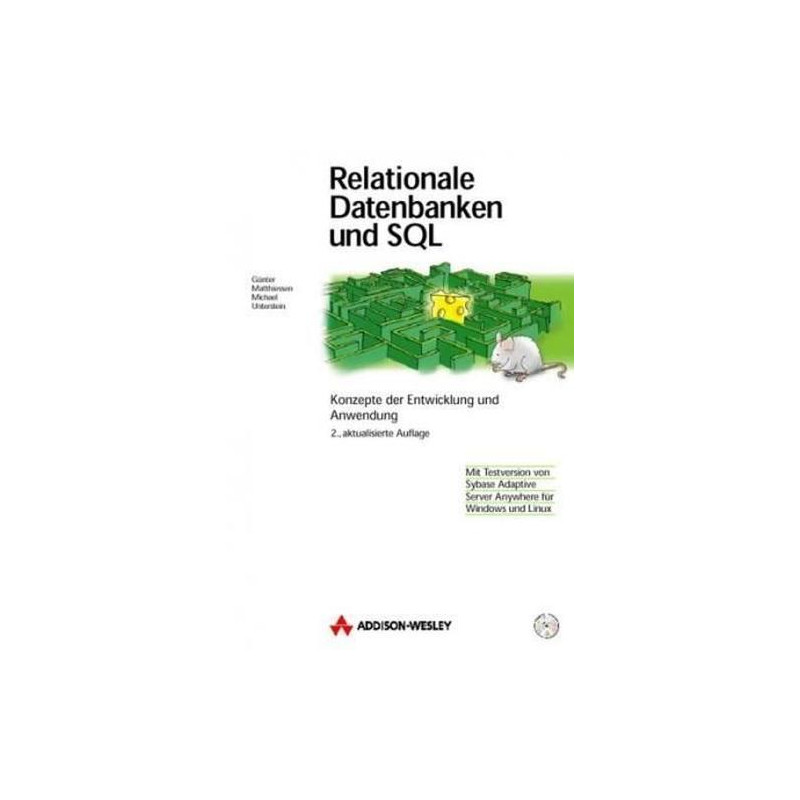 Relational Databases and SQL. Konzepte der Entwicklung und Anwendung (Livre en a
