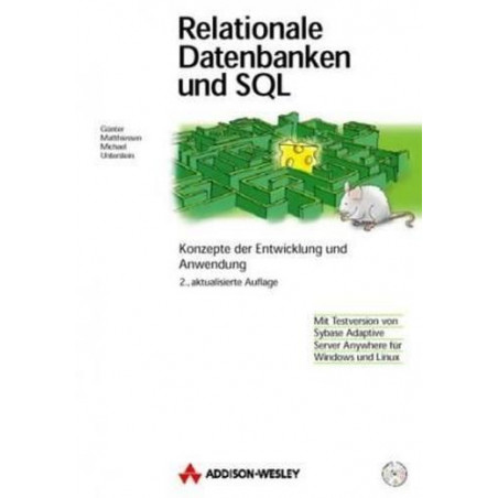Relational Databases and SQL. Konzepte der Entwicklung und Anwendung (Livre en a
