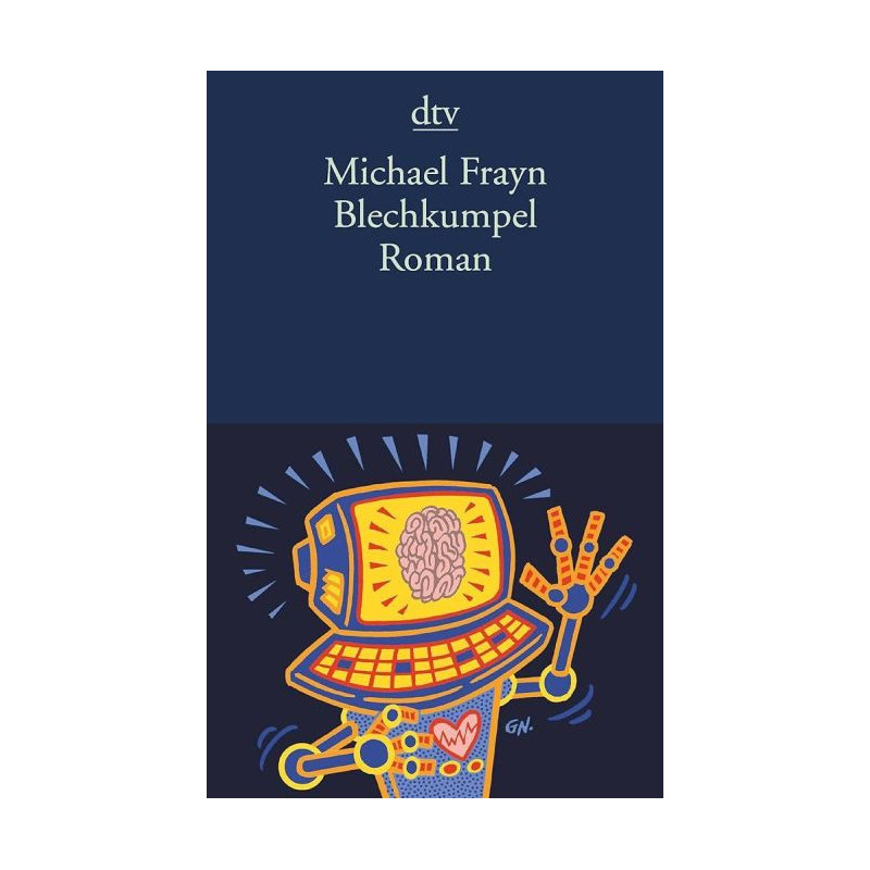 Blechkumpel. Michael Frayn Hilde Linnert