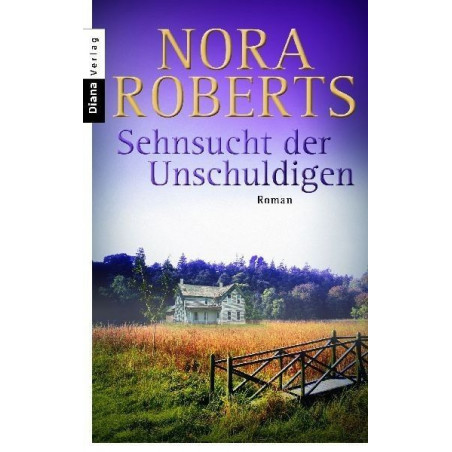 Sehnsucht der Unschuldigen. Nora Roberts