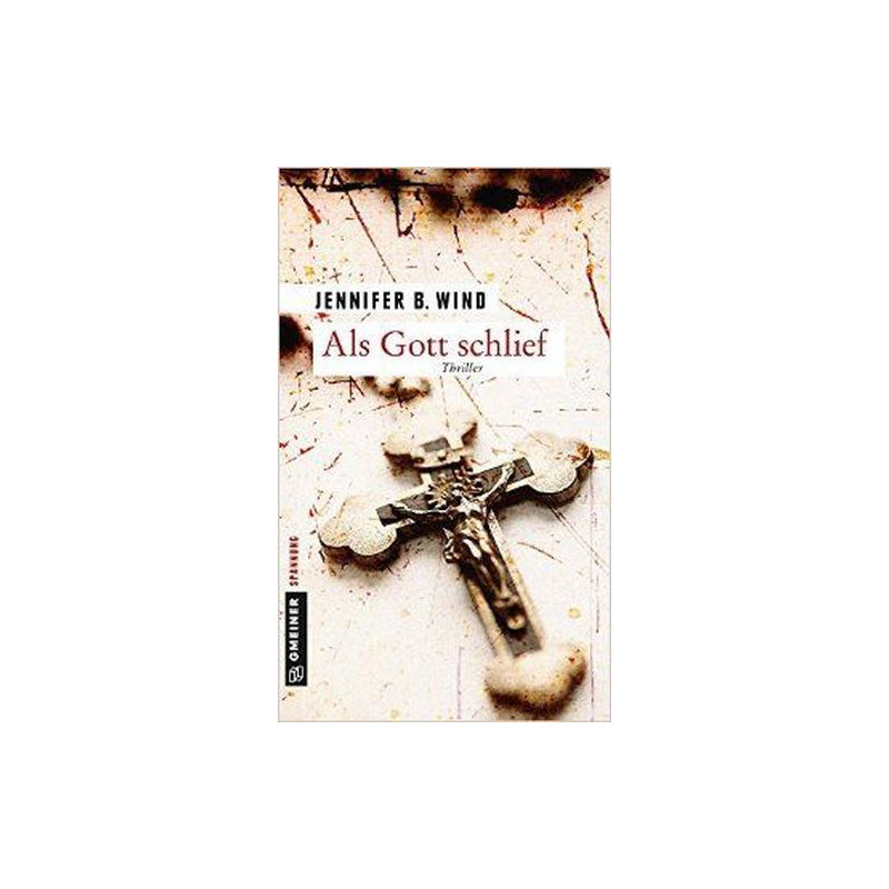 Als Gott schlief Jennifer B. Wind