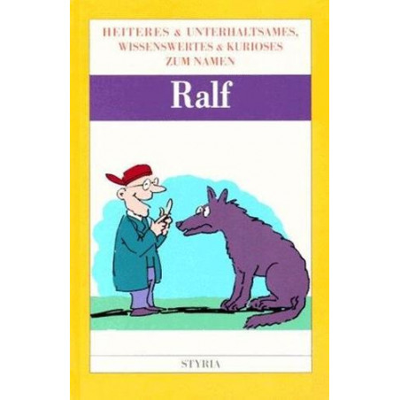 Nomen est omen Ralf