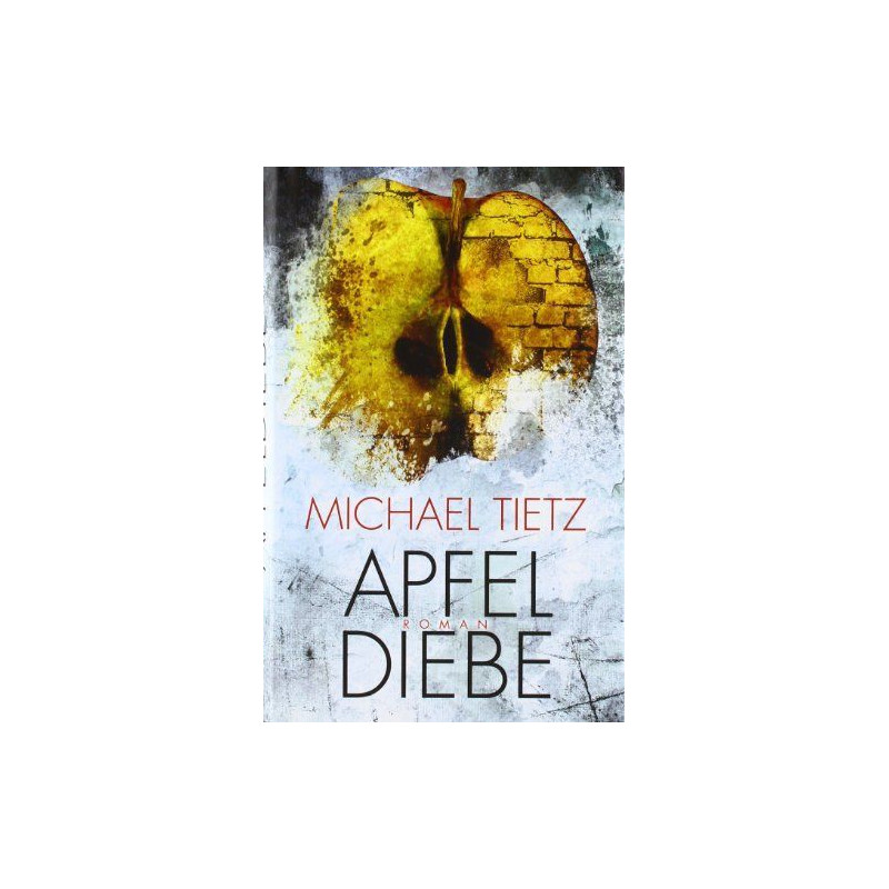 Apfeldiebe Michael Tietz