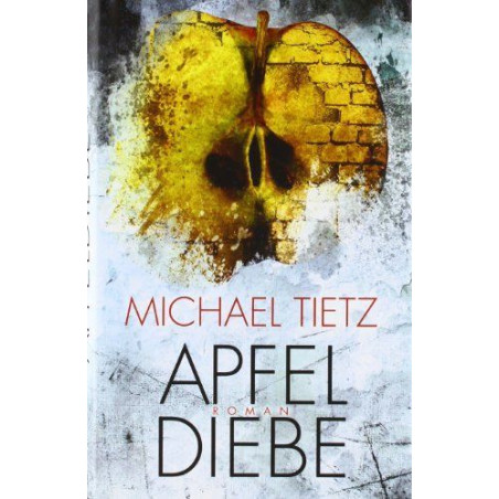 Apfeldiebe Michael Tietz