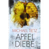 Apfeldiebe Michael Tietz