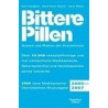 Bittere Pillen. Ausgabe 2005 - 2007 Hans Weiss Kurt Langbein Hans-Peter Martin