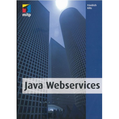 Java Webservices Friedrich Kiltz