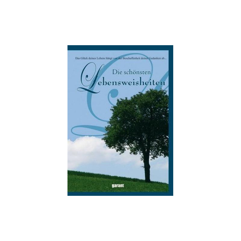 Die schönsten Lebensweisheiten Gabriele Jockel Die schönsten Lebensweisheiten Gabriele Jockel