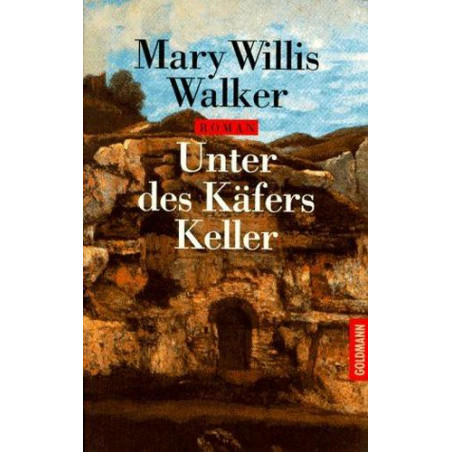 Unter des Käfers Keller. (German Edition) Mary Willis Walker