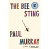 The Bee Sting: A Novel Paul Murray
