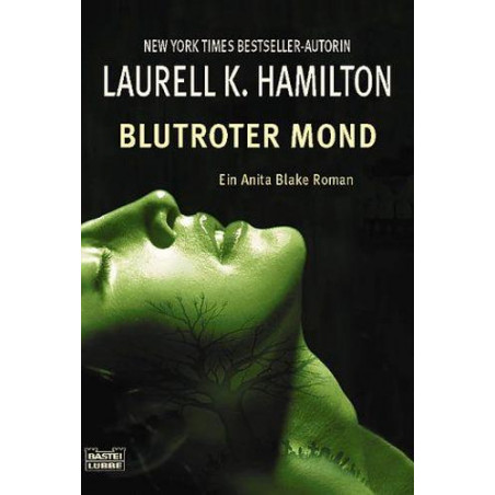 Blutroter Mond Laurell K. Hamilton