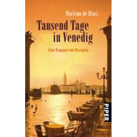 Tausend Tage in Venedig Marlena De Blasi