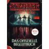 STRANGER THINGS: Das offizielle Begleitbuch – ein NETFLIX-Original: Die andere S