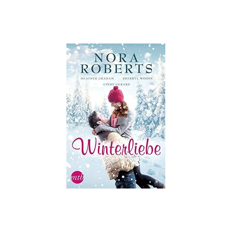 Winterliebe Nora Roberts