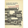 Das Papierhaus Carlos Maria Dominguez