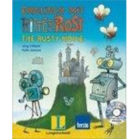 Englisch mit Ritter Rost. The Rusty King Jörg Hilbert Felix Janosa
