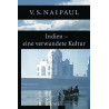 Indien - eine verwundete Kultur