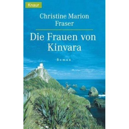 Die Frauen von Kinvara. Christine M. Fraser Traudl Weiser
