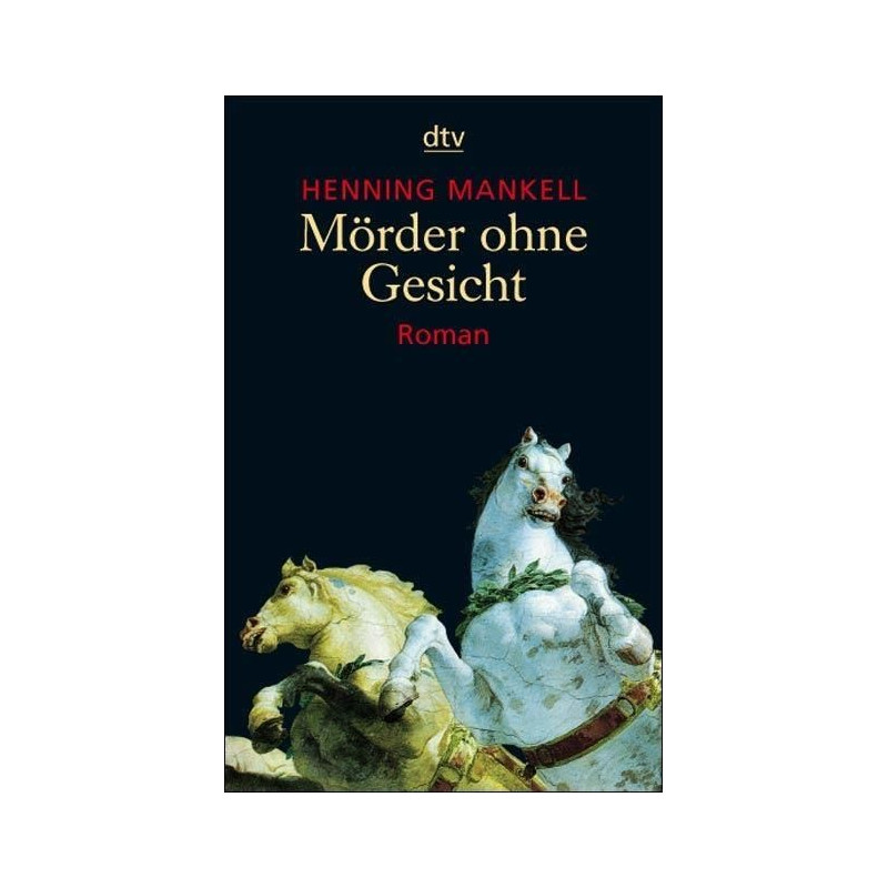 Morder ohne Gesicht Henning Mankell Barbara Sirges Paul Berf