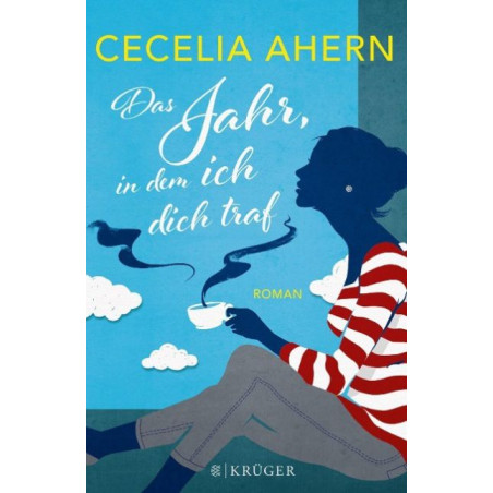 Das Jahr in dem ich dich traf Cecelia Ahern