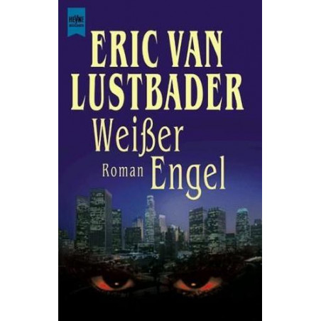 Weißer Engel. Eric Van Lustbader