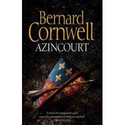 Azincourt Bernard Cornwell