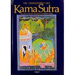 Die Liebeslehren des Kama Sutra
