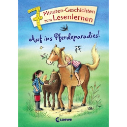 Auf ins Pferdeparadies Loewe Verlag GmbH