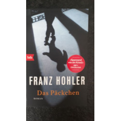 Das Päckchen: Roman Hohler Franz