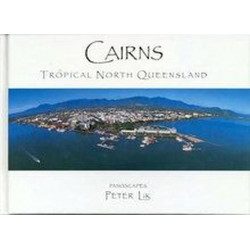 CAIRNS Tropical North Queensland Peter Lik