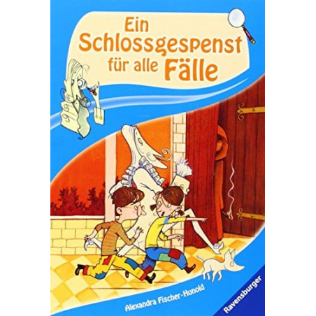 Ein Schlossgespenst für alle Fälle Alexandra Fischer-Hunold