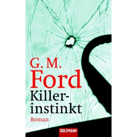 Killerinstinkt G.M. Ford