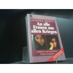 An all Frauen aus allen Kriegen Deonna Laurence