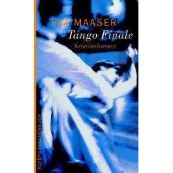 Tango Finale. Eva Maaser