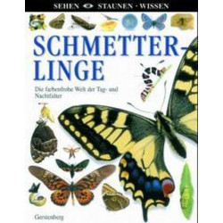 Sehen. Staunen. Wissen. Schmetterlinge. Paul Whalley