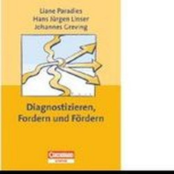 Diagnostizieren Fordern und Fördern Liane Paradies Hans Jürgen Linser Johanne