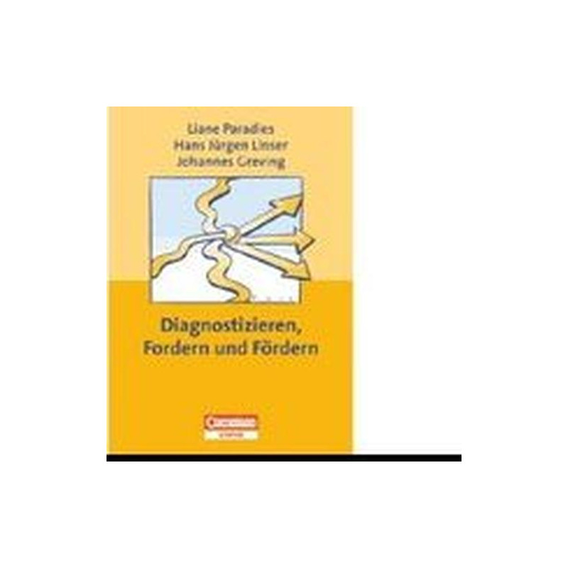 Diagnostizieren Fordern und Fördern Liane Paradies Hans Jürgen Linser Johanne