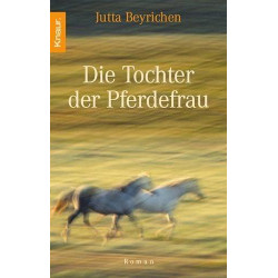 Die Tochter der Pferdefrau Jutta Beyrichen