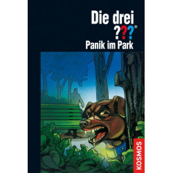 Die drei ???. Panik im Park. (drei Fragezeichen). ( Ab 10 J.). Alfred Hitchcock