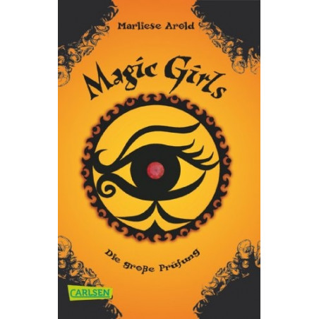 Magic Girls 05: Die große Prüfung Marliese Arold