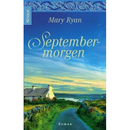 Septembermorgen Mary Ryan
